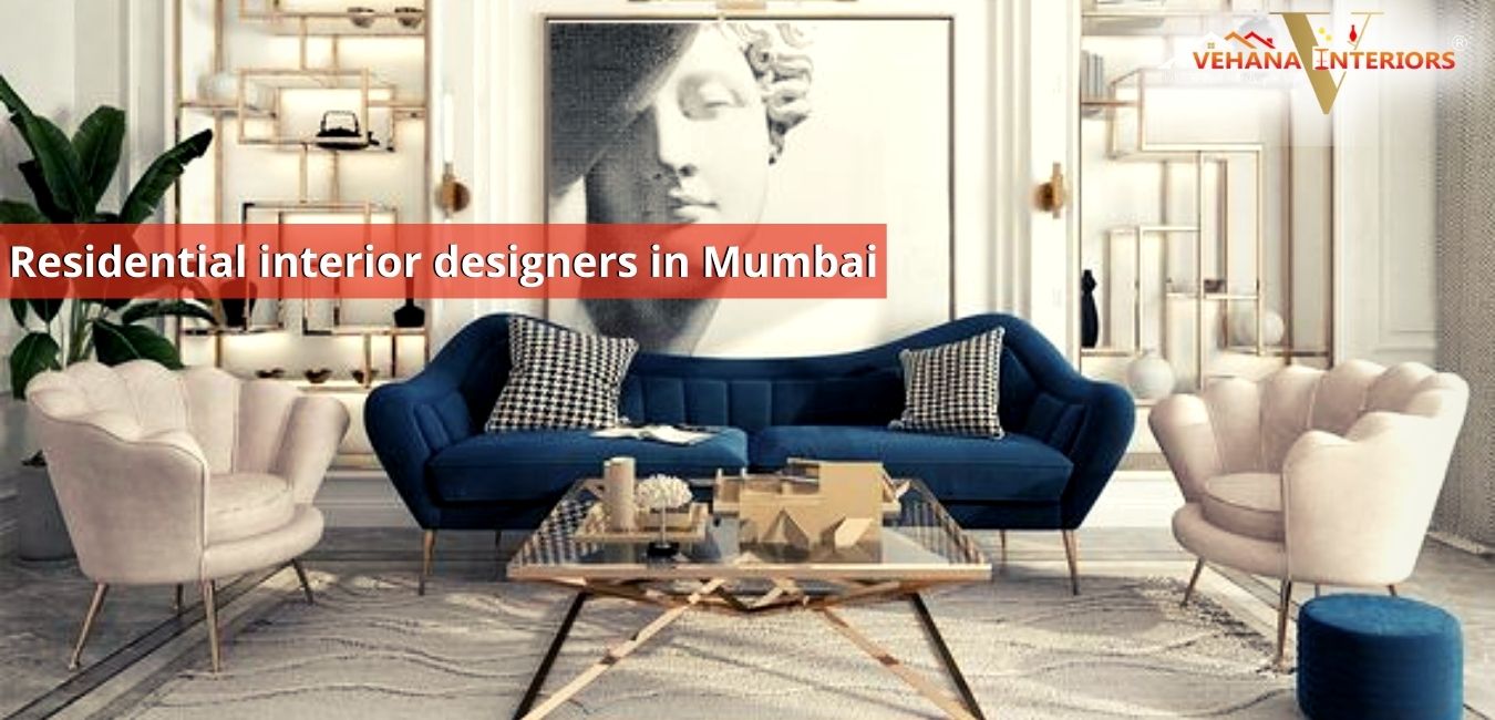 Resindential Interior Designer in Mumbai 